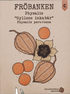Physalis